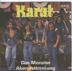 Karat : Das Monster - Abendstimmung